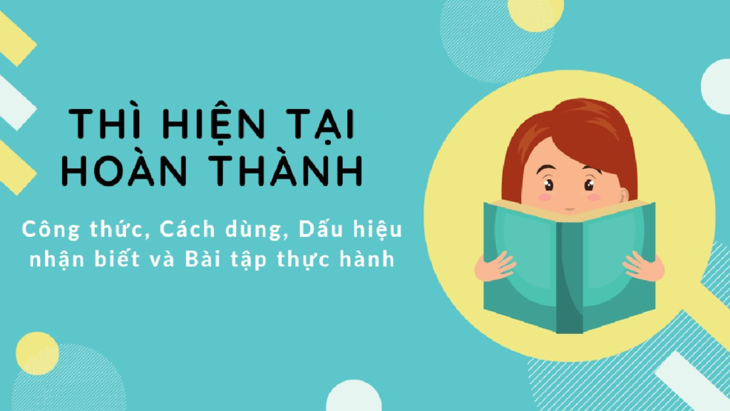 Thì Hiện Tại Hoàn Thành (Present Perfect Tense)